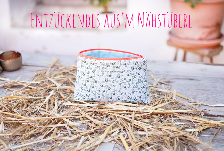 Entzückendes aus´m Nähstüberl